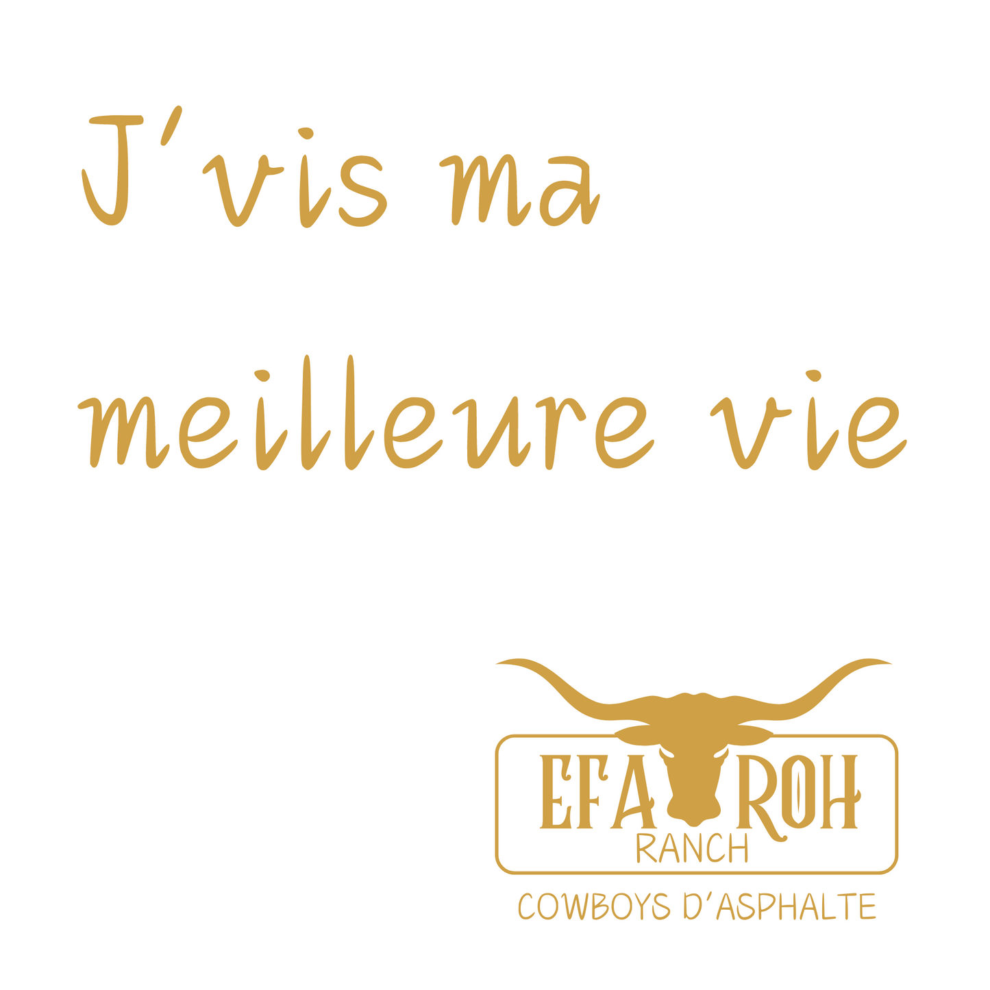 T-Shirt Enfant - J'vis ma meilleure vie
