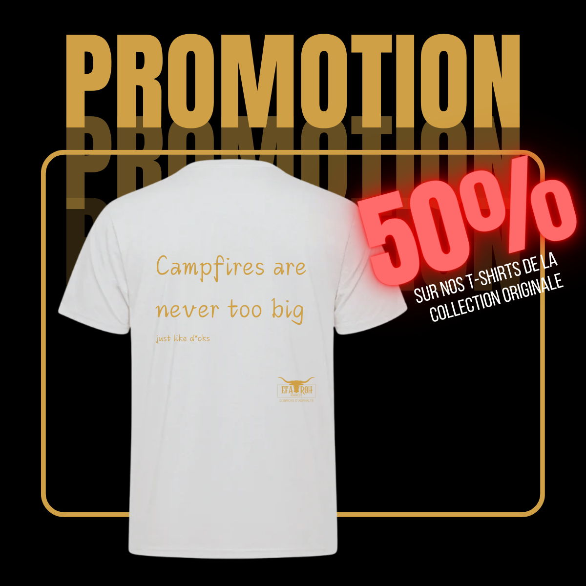 T-Shirt - Campfires are never too big just like d*cks