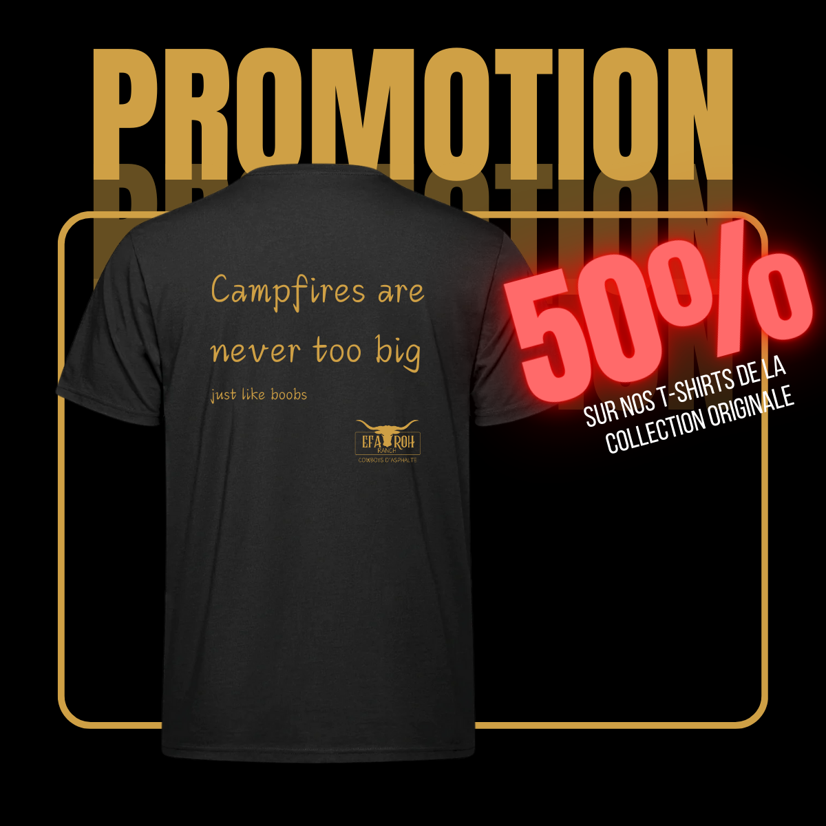 T-Shirt - Campfires are never too big just like boobs