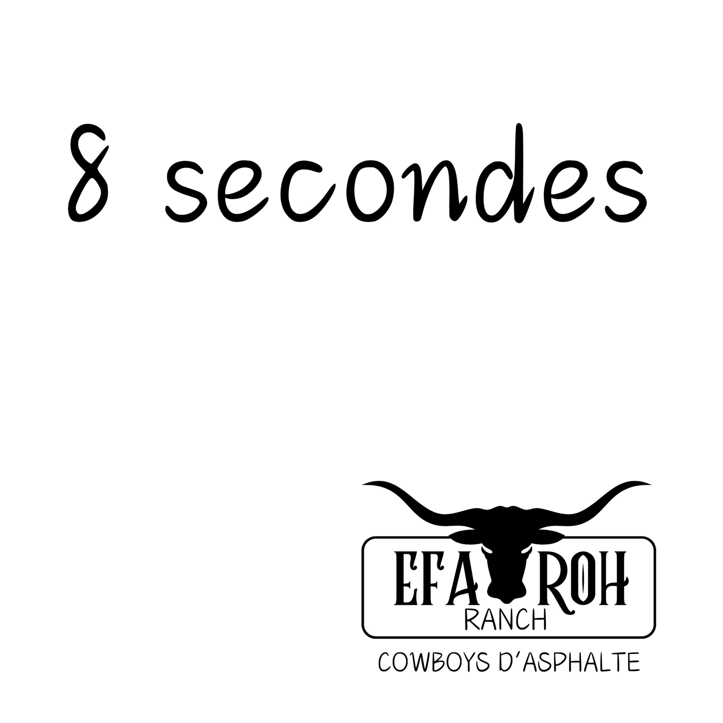 T-Shirt - 8 secondes