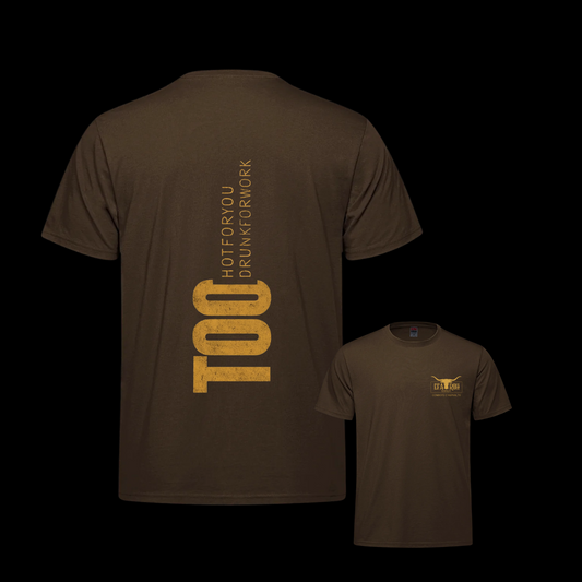 T-Shirt Too Hot For You