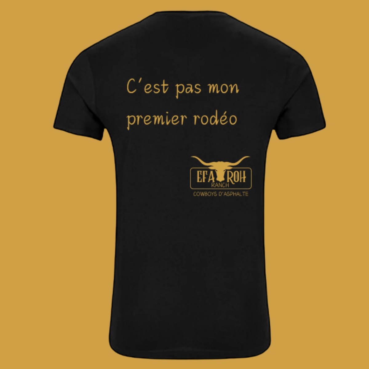 T-Shirt - C'est pas mon premier rodéo